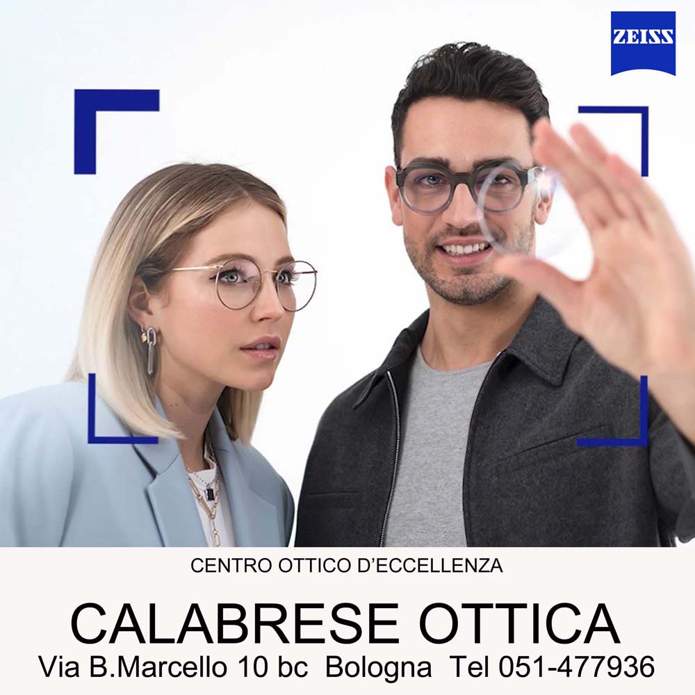 CENTRO OTTICO ZEISS CALABRESE OTTICA (CALABRESE FOTOTTICA): PROFESSIONISTI DELLA VISIONE A BOLOGNA VIA B.MARCELLO 10BC www.calabresefotottica.it