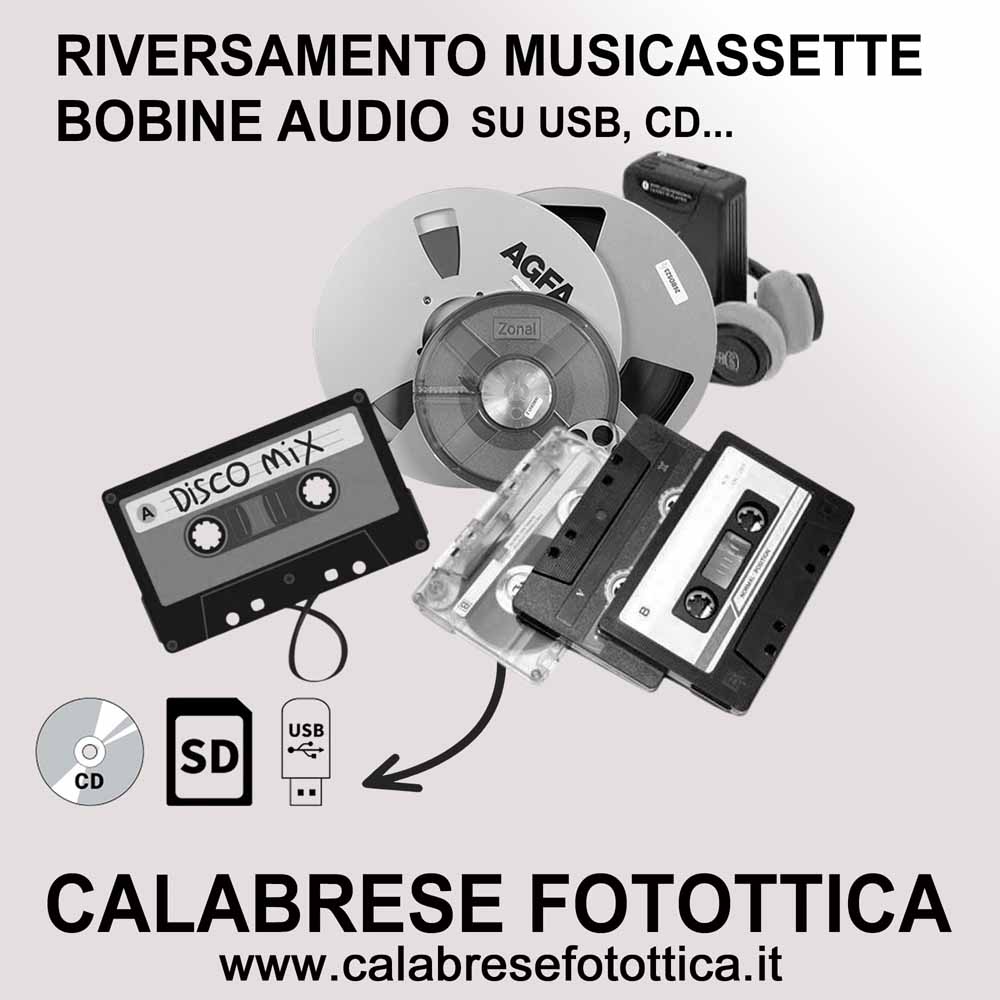 RIVERSAMENTO DA MUSICASSETTE, AUDIOCASSETTE E BOBINE AUDIO SU FILE, CD E USB A BOLOGNA, BOLOGNA CENTRO STORICO E SAN LAZZARO DI SAVENA: CALABRESE FOTOTTICA www.calabresefotottica.it